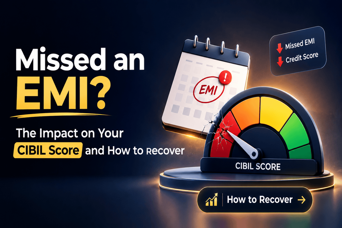 Missed an EMI? The Impact on Your Credit Score and How to Recover